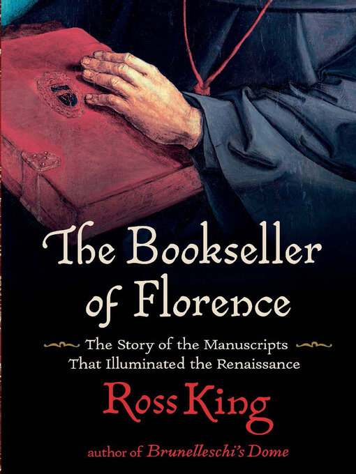 Title details for The Bookseller of Florence by Ross King - Available